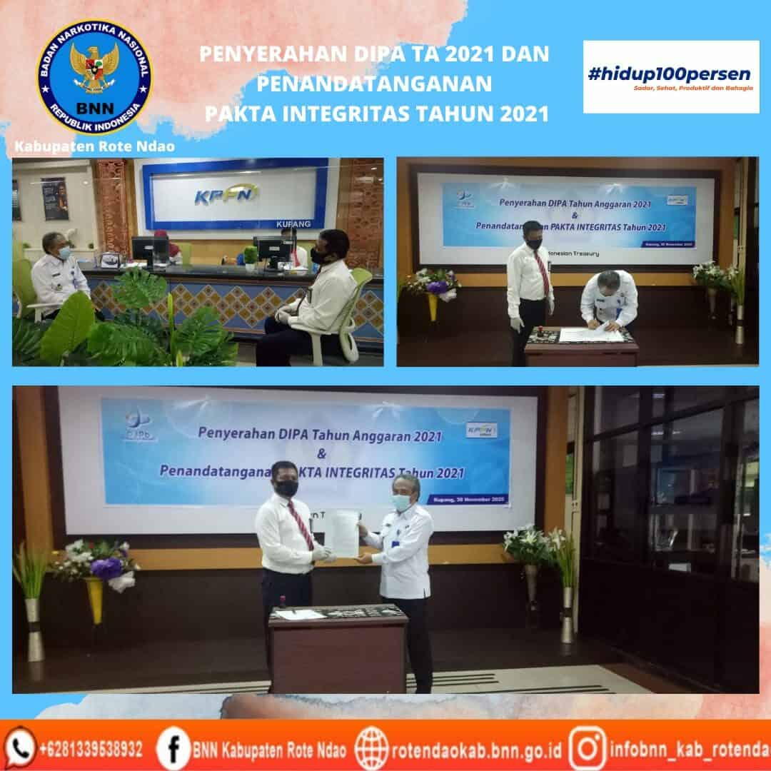 Penyerahan DIPA Tahun Anggaran 2021 dan Penandatanganan Pakta Integritas Tahun 2021 Penyerahan DIPA Tahun Anggaran 2021 dan Penandatanganan Pakta Integritas Tahun 2021