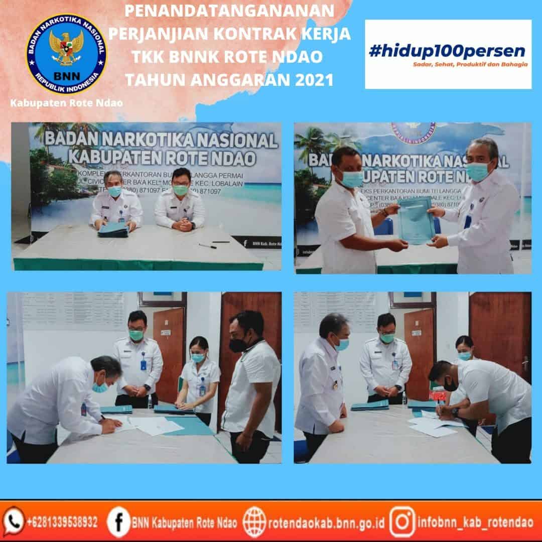 Penandatanganan Perjanjian Kontrak Kerja Tenaga Kerja Kontrak BNNK Rote Ndao Tahun Anggaran 2021 Penandatanganan Perjanjian Kontrak Kerja Tenaga Kerja Kontrak BNNK Rote Ndao Tahun Anggaran 2021