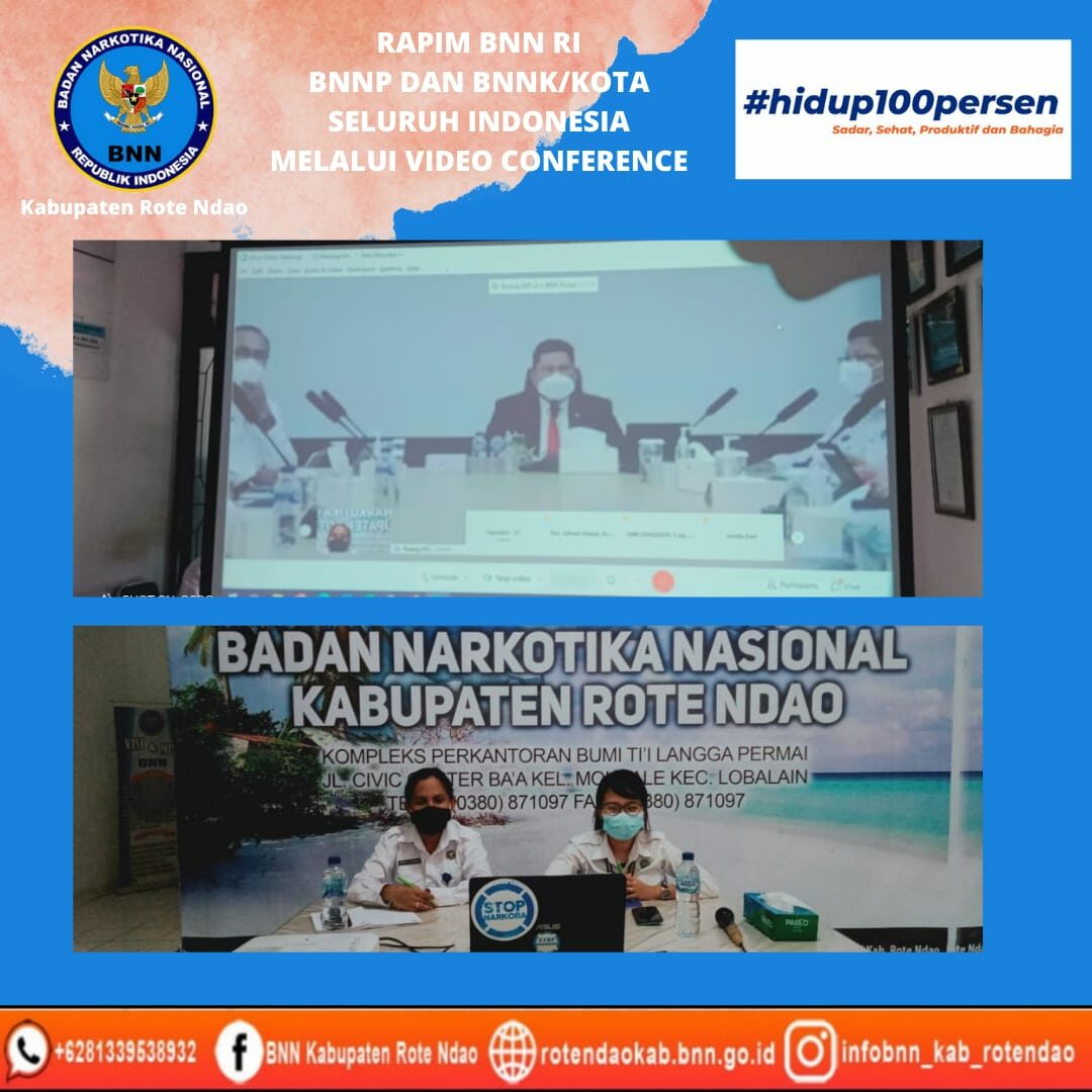 Rapim BNN RI BNNP Dan BNNK/Kota Seluruh Indonesia Melalui Video Conference Rapim BNN RI BNNP Dan BNNK/Kota Seluruh Indonesia Melalui Video Conference