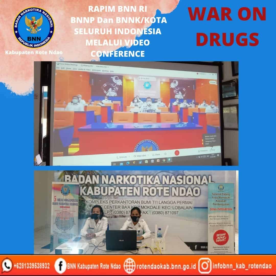 Rapim BNN RI BNNP Dan BNNK/Kota Seluruh Indonesia Melalui Video Conference Rapim BNN RI BNNP Dan BNNK/Kota Seluruh Indonesia Melalui Video Conference