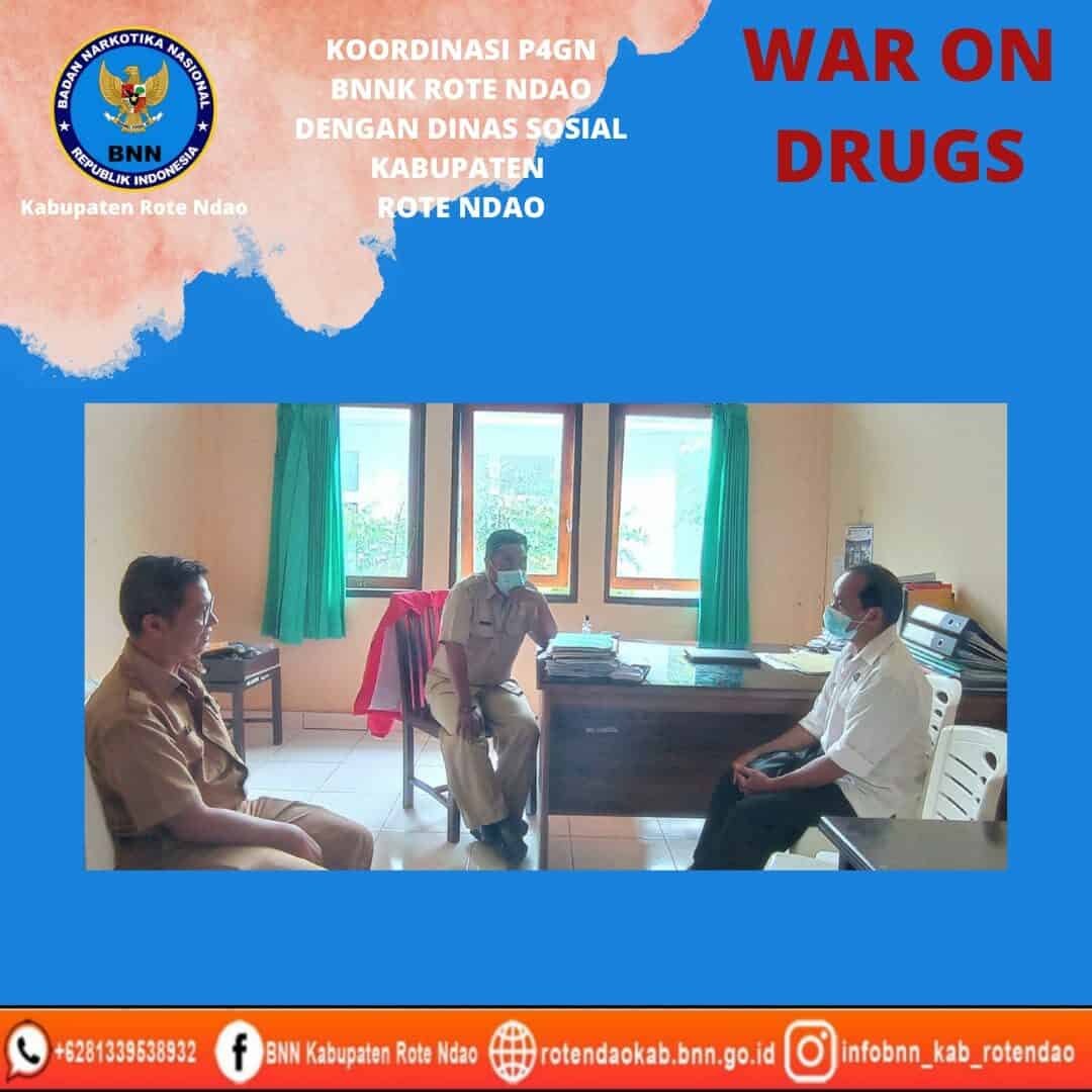 Koordinasi P4GN BNNK Rote Ndao Dengan Dinas Sosial Kabupaten Rote Ndao Koordinasi P4GN BNNK Rote Ndao Dengan Dinas Sosial Kabupaten Rote Ndao