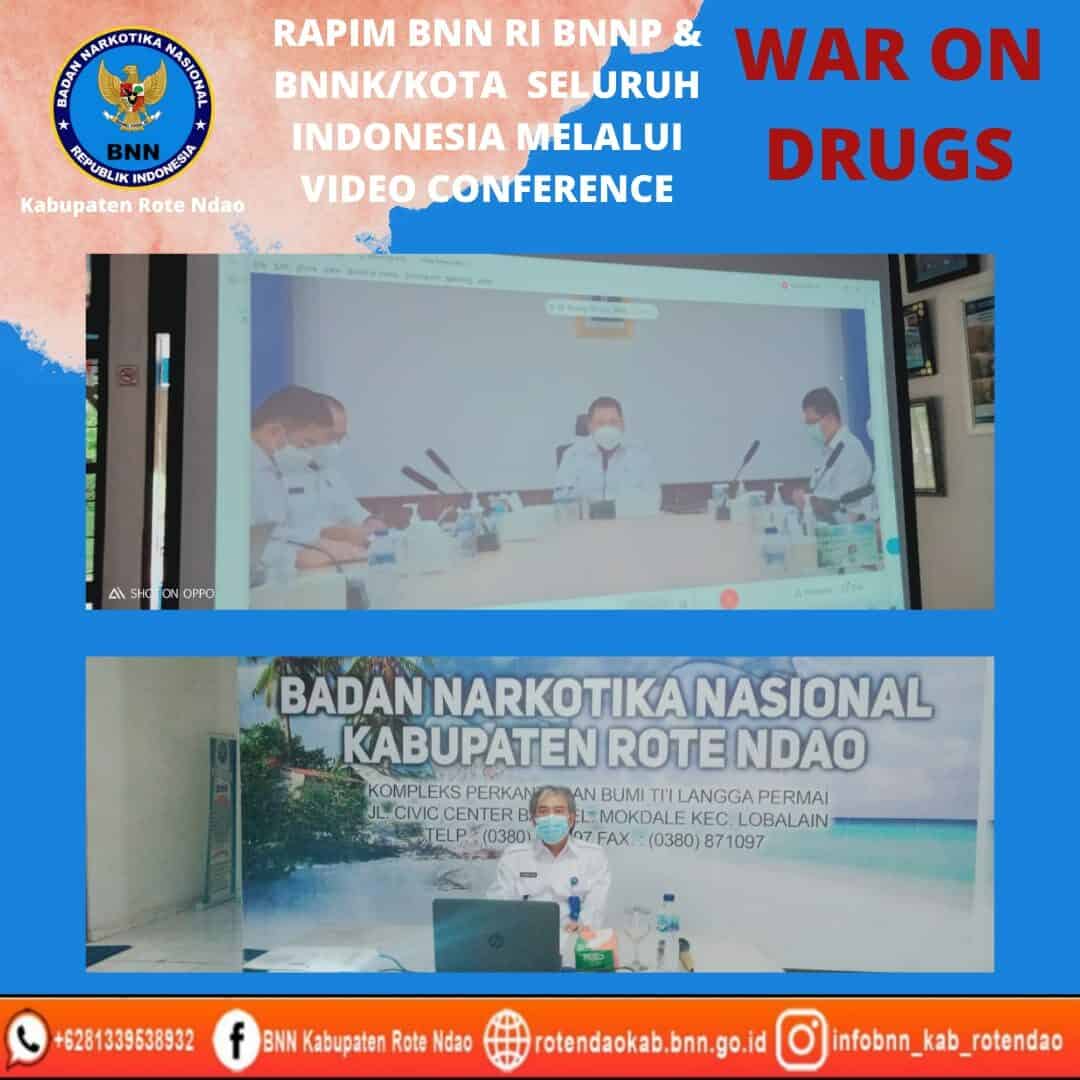 Rapim BNN RI BNNP Dan BNNK/Kota Seluruh Indonesia Melalui Video Conference Rapim BNN RI BNNP Dan BNNK/Kota Seluruh Indonesia Melalui Video Conference