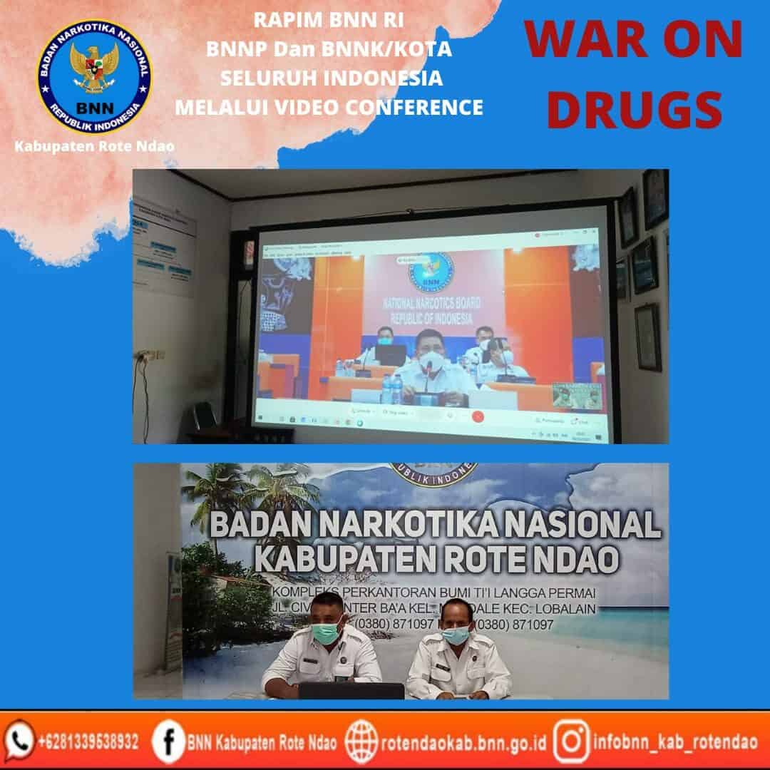 Rapim BNN RI BNNP Dan BNNK/Kota Seluruh Indonesia Melalui Video Conference Rapim BNN RI BNNP Dan BNNK/Kota Seluruh Indonesia Melalui Video Conference
