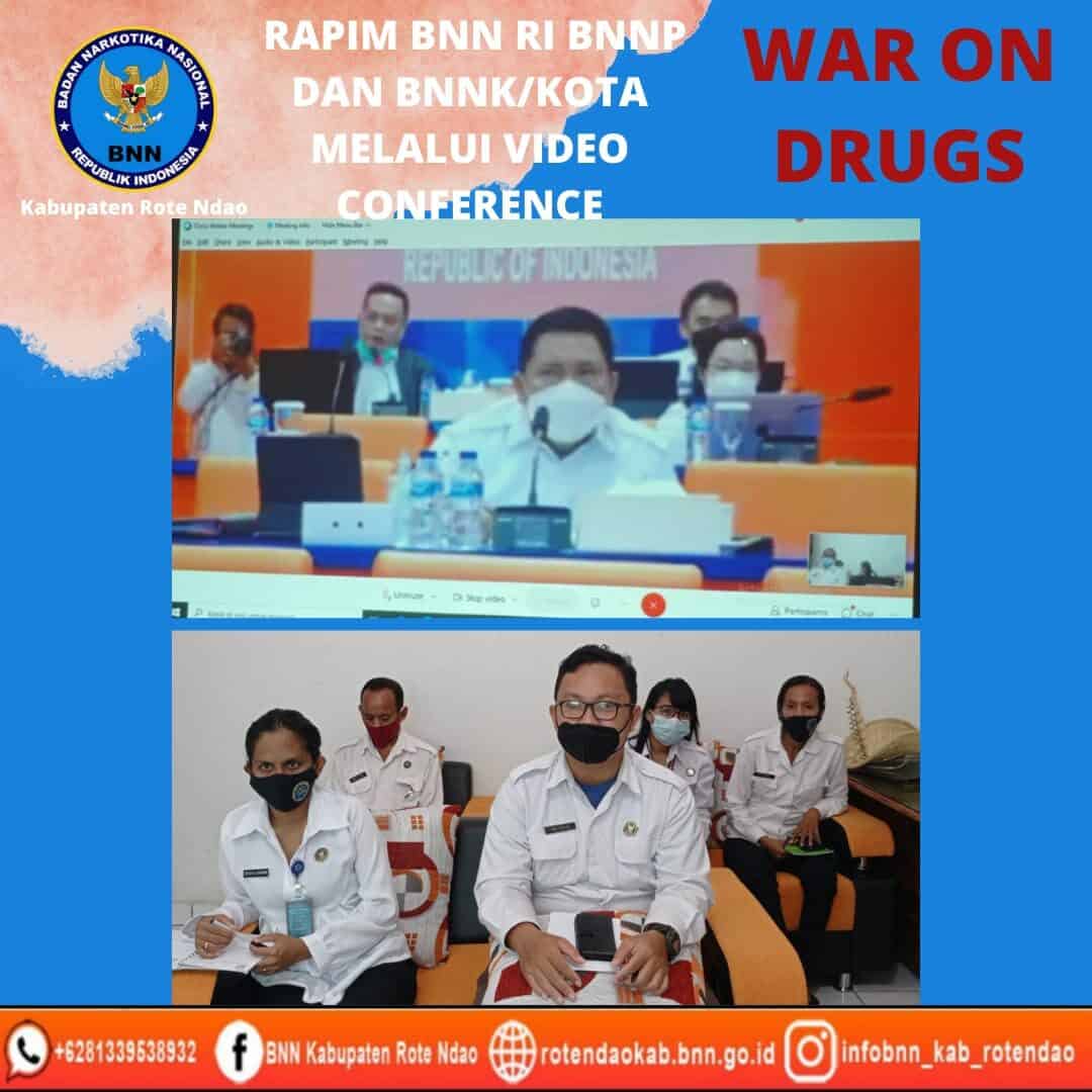 Rapim BNN RI BNNP Dan BNNK/Kota Seluruh Indonesia Melalui Video Conference Rapim BNN RI BNNP Dan BNNK/Kota Seluruh Indonesia Melalui Video Conference