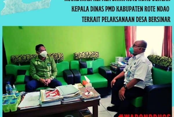 Kepala BNNK Rote Ndao melakukan koordinasi dengan Kepala Dinas Pemerintahan Masyarakat dan Desa terkait pembentukan Desa Bersinar