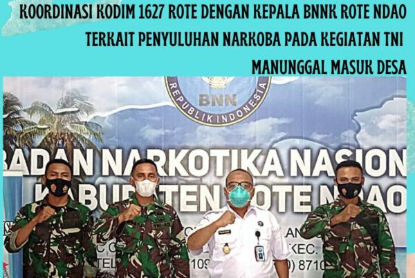 Koordinasi Kodim 1627 Rote dengan Kepala BNNK Rote Ndao terkait Penyuluhan Narkoba pada kegiatan TNI Manunggal Membangun Desa