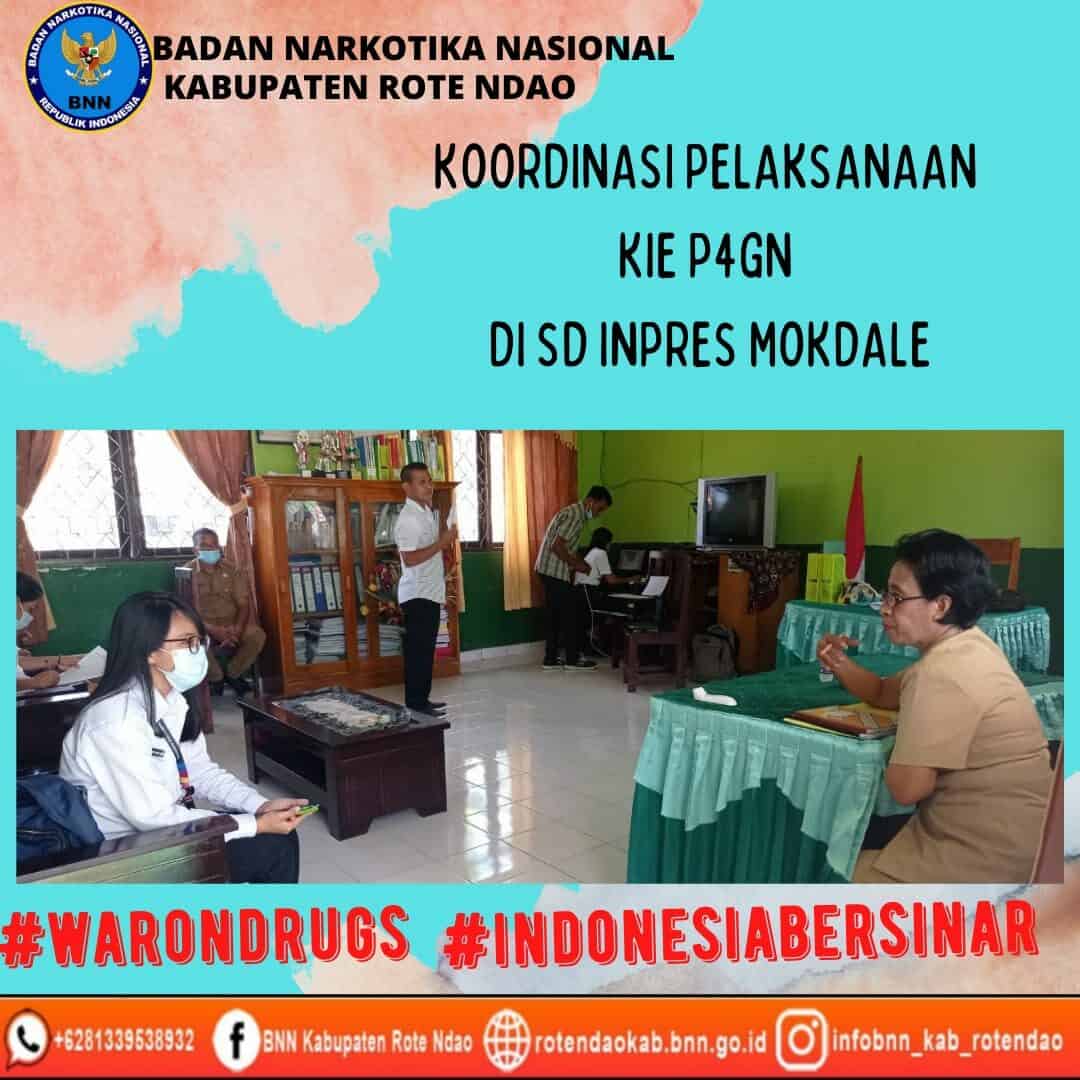 Koordinasi Pelaksanaan KIE P4GN dengan SD Inpres Mokdake Baa Koordinasi Pelaksanaan KIE P4GN dengan SD Inpres Mokdake Baa