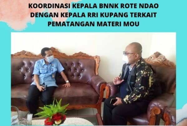 Koordinasi Kepala BNNK Rote Ndao dengan Kepala RRI Kupang terkait pematangan materi MOU