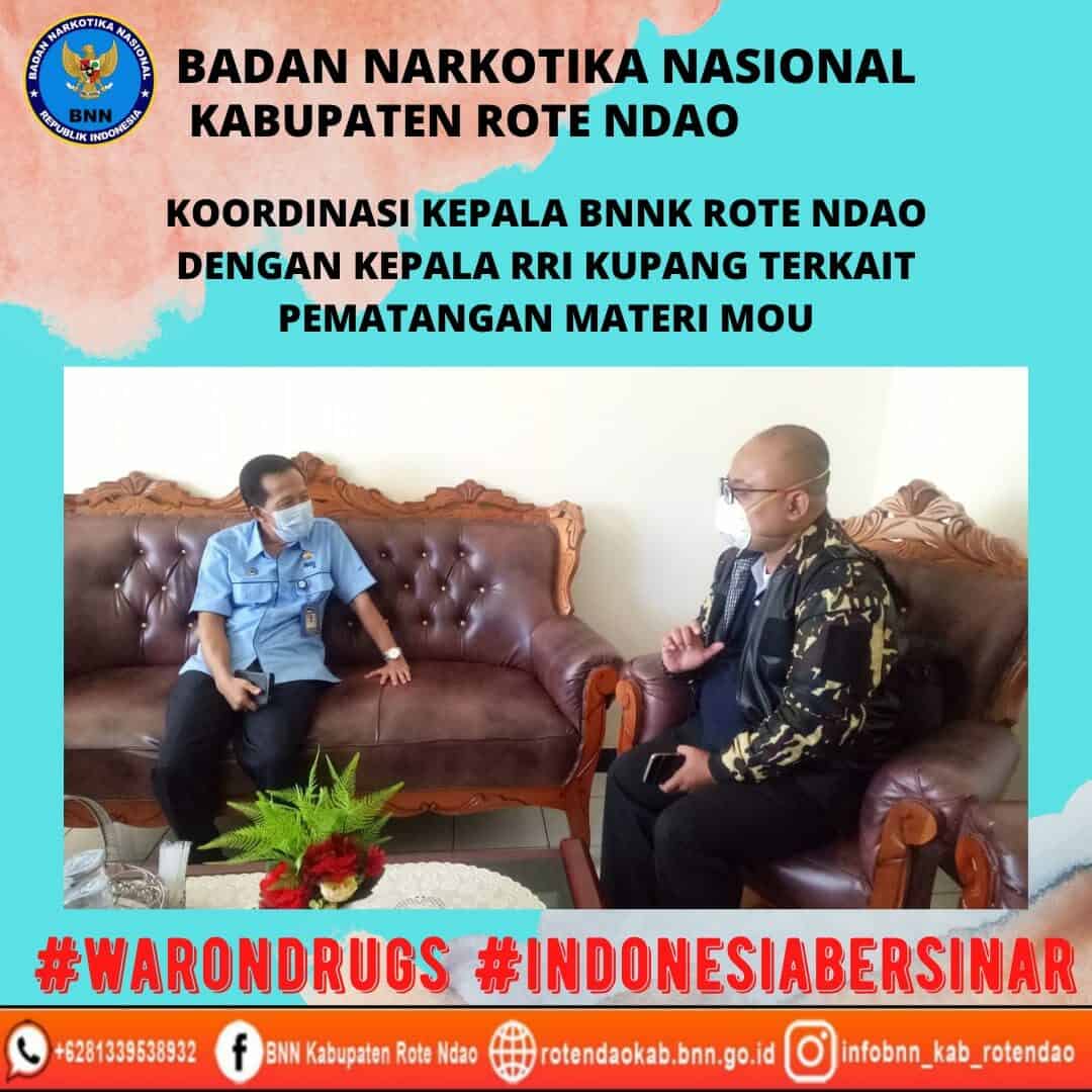 Koordinasi Kepala BNNK Rote Ndao dengan Kepala RRI Kupang terkait pematangan materi MOU Koordinasi Kepala BNNK Rote Ndao dengan Kepala RRI Kupang terkait pematangan materi MOU