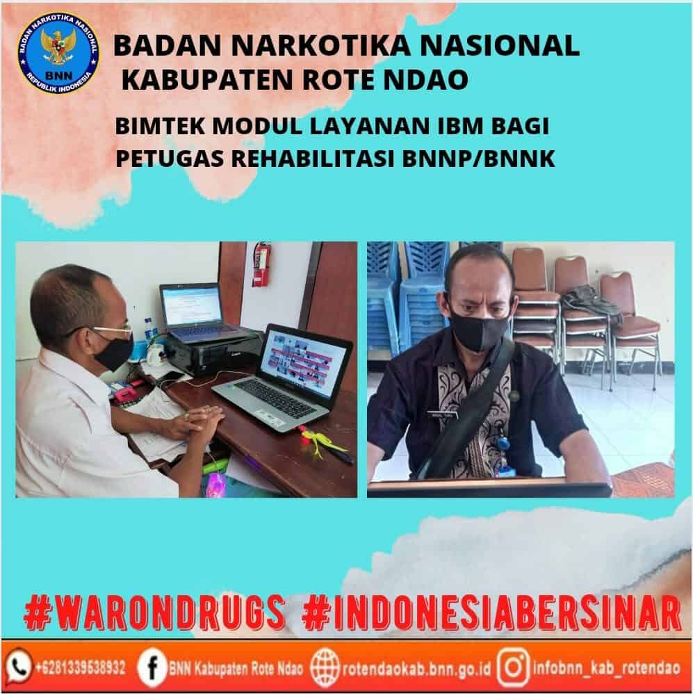 Bimtek Modul Layanan IBM bagi petugas rehabilitasi BNNP/BNNK Bimtek Modul Layanan IBM bagi petugas rehabilitasi BNNP/BNNK