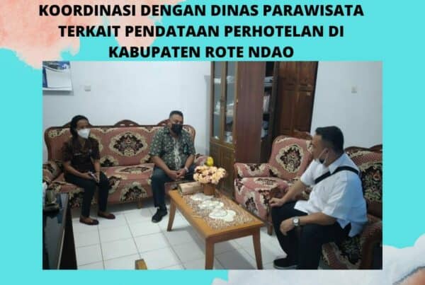 Koordinasi dengan Kepala Dinas Kebudayaan dan Pariwisata terkait Pendataan Perhotelan