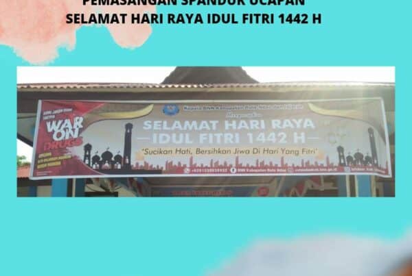 Pemasangan Spanduk Ucapan Selamat Merayakan Hari Raya Idul Fitri 1442 Hijriah