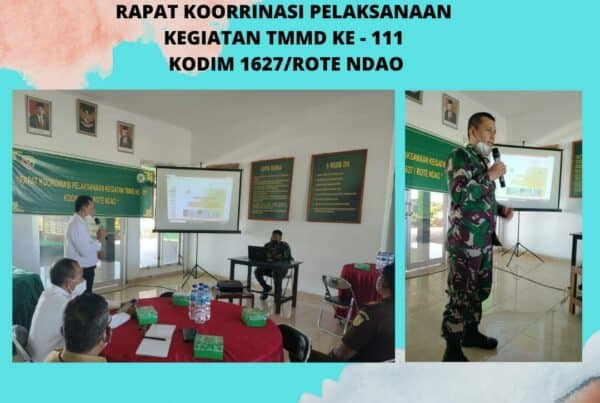 Rapat Pelaksanaan Kegiatan TMMD ke – 111 KODIM 1627/Rote Ndao