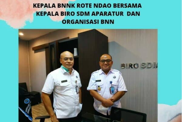 Kepala BNNK Rote Ndao menghadap Kepala Biro SDM Aparatur dan Organisasi BNN RI