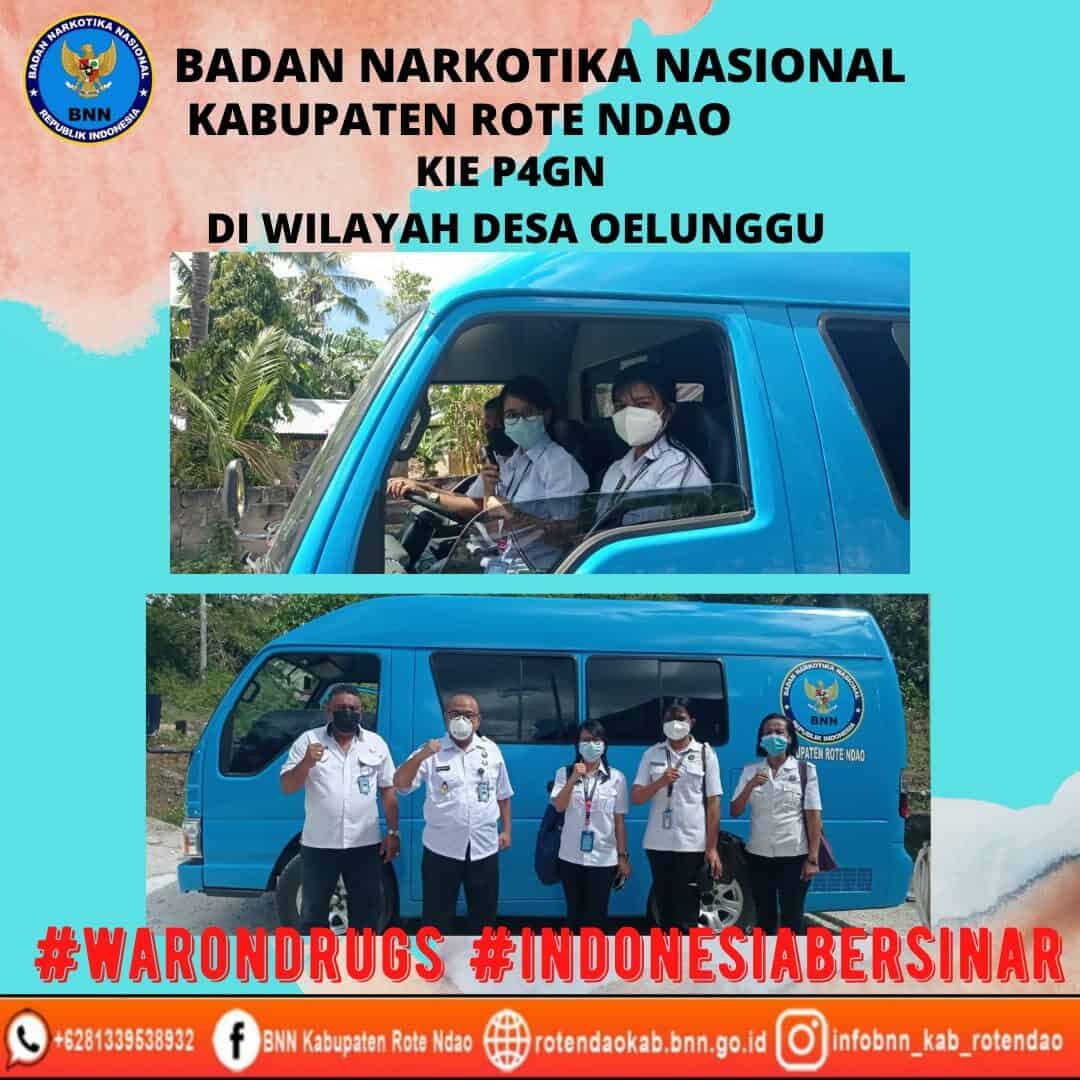 KIE P4GN di Wilayah Desa Oelunggu Kecamatan Lobalain KIE P4GN di Wilayah Desa Oelunggu Kecamatan Lobalain