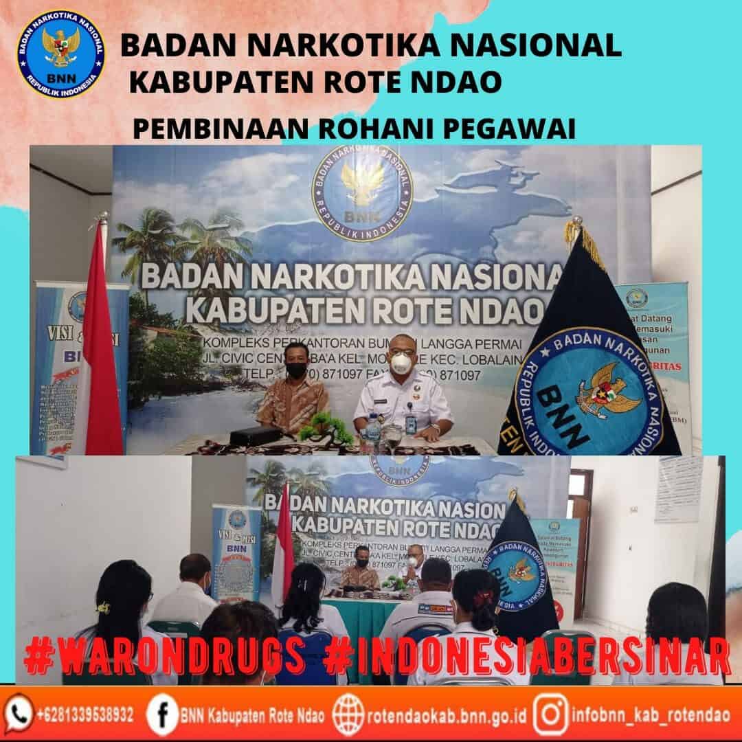 Pembinaan Rohani Pegawai BNNK Rote Ndao Pembinaan Rohani Pegawai BNNK Rote Ndao