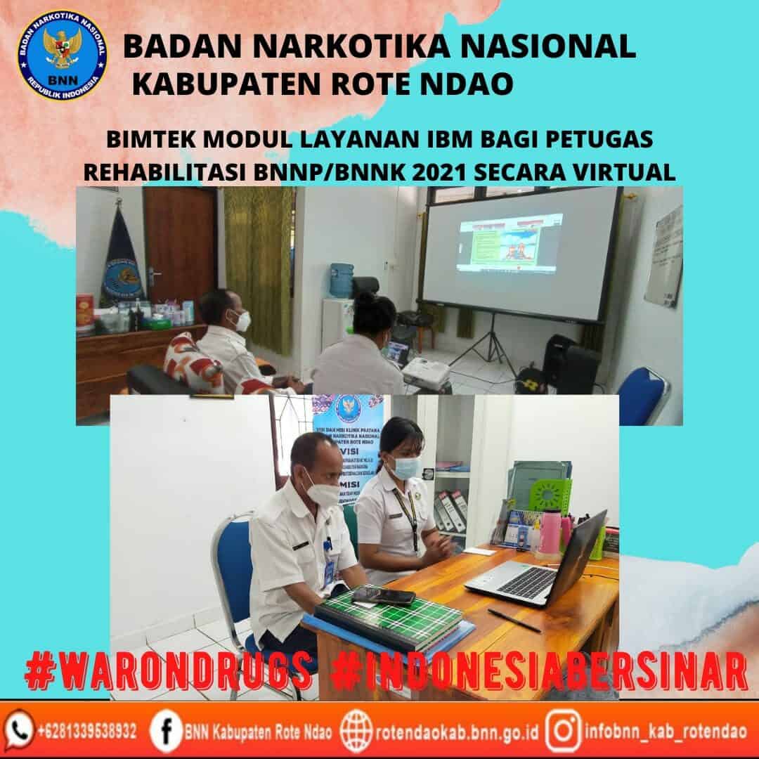 Bimtek Modul Layanan IBM bagi petugas rehabilitasi BNNP/BNNK Bimtek Modul Layanan IBM bagi petugas rehabilitasi BNNP/BNNK