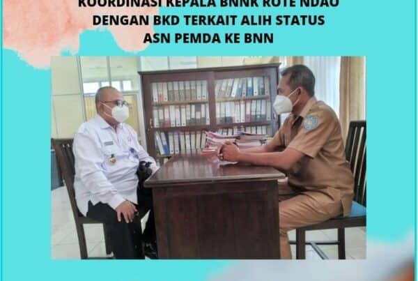 Silaturahmi Kepala BNNK Rote Ndao ke Badan Kepegawaian dan Pelatihan Kabupaten Rote Ndao Silaturahmi Kepala BNNK Rote Ndao ke Badan Kepegawaian dan Pelatihan Kabupaten Rote Ndao