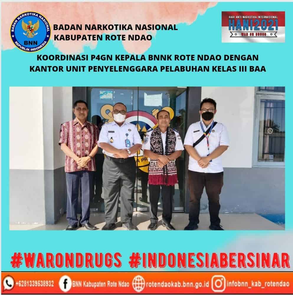 Koordinasi P4GN Kepala BNNK Rote Ndao dengan Kantor Unit Penyelenggara Pelabuhan Laut Kelas III Baa Koordinasi P4GN Kepala BNNK Rote Ndao dengan Kantor Unit Penyelenggara Pelabuhan Laut Kelas III Baa