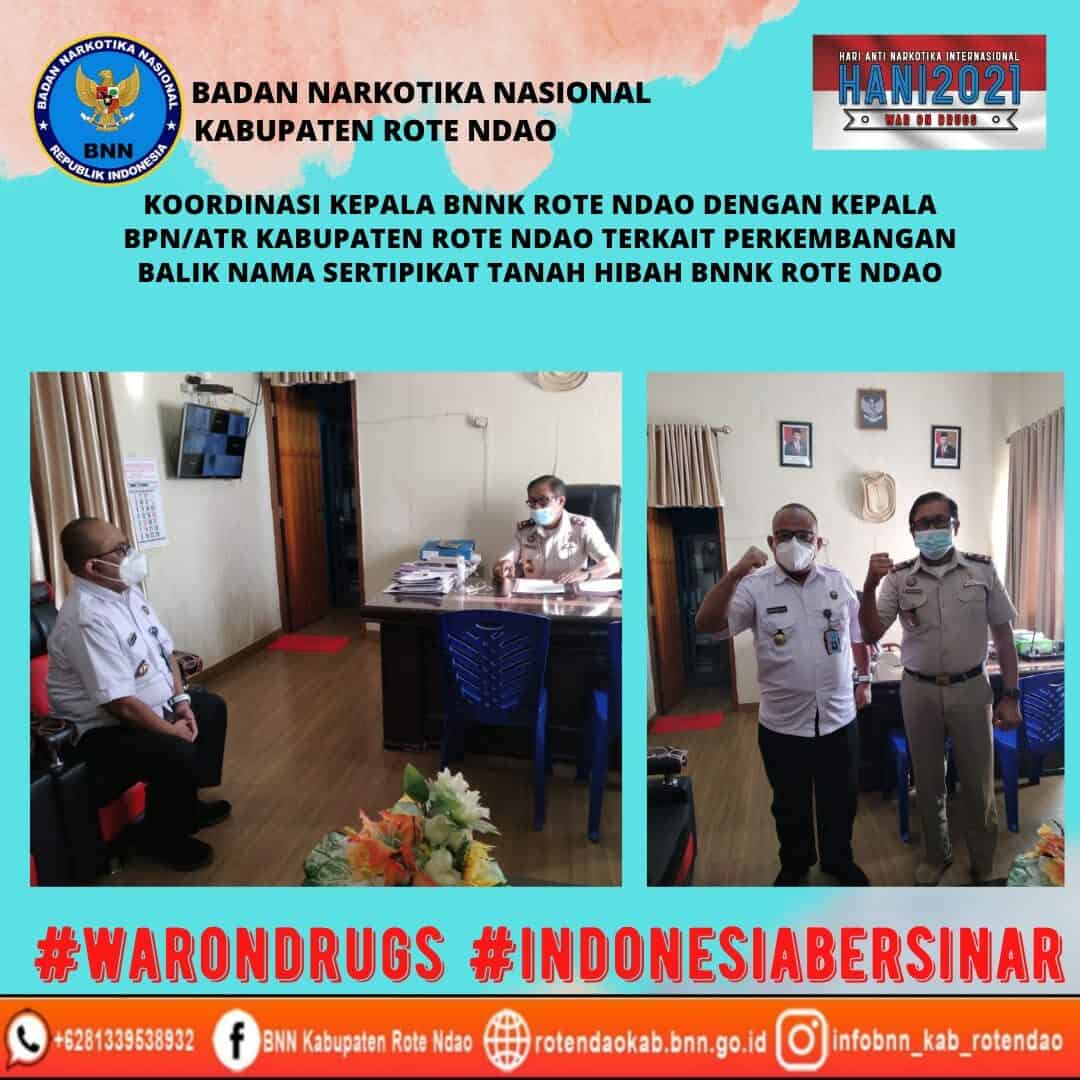 Koordinasi Kepala BNNK Rote Ndao dengan Kepala BPN/ATR Kabupaten Rote Ndao terkait perkembangan balik nama sertipikat tanah hibah BNNK Rote Ndao Koordinasi Kepala BNNK Rote Ndao dengan Kepala BPN/ATR Kabupaten Rote Ndao terkait perkembangan balik nama sertipikat tanah hibah BNNK Rote Ndao