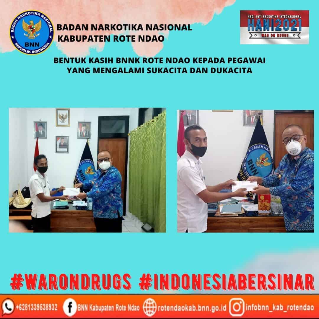 Bentuk kasih BNNK Rote Ndao kepada pegawai yang mengalami sukacita dan dukacita Bentuk kasih BNNK Rote Ndao kepada pegawai yang mengalami sukacita dan dukacita