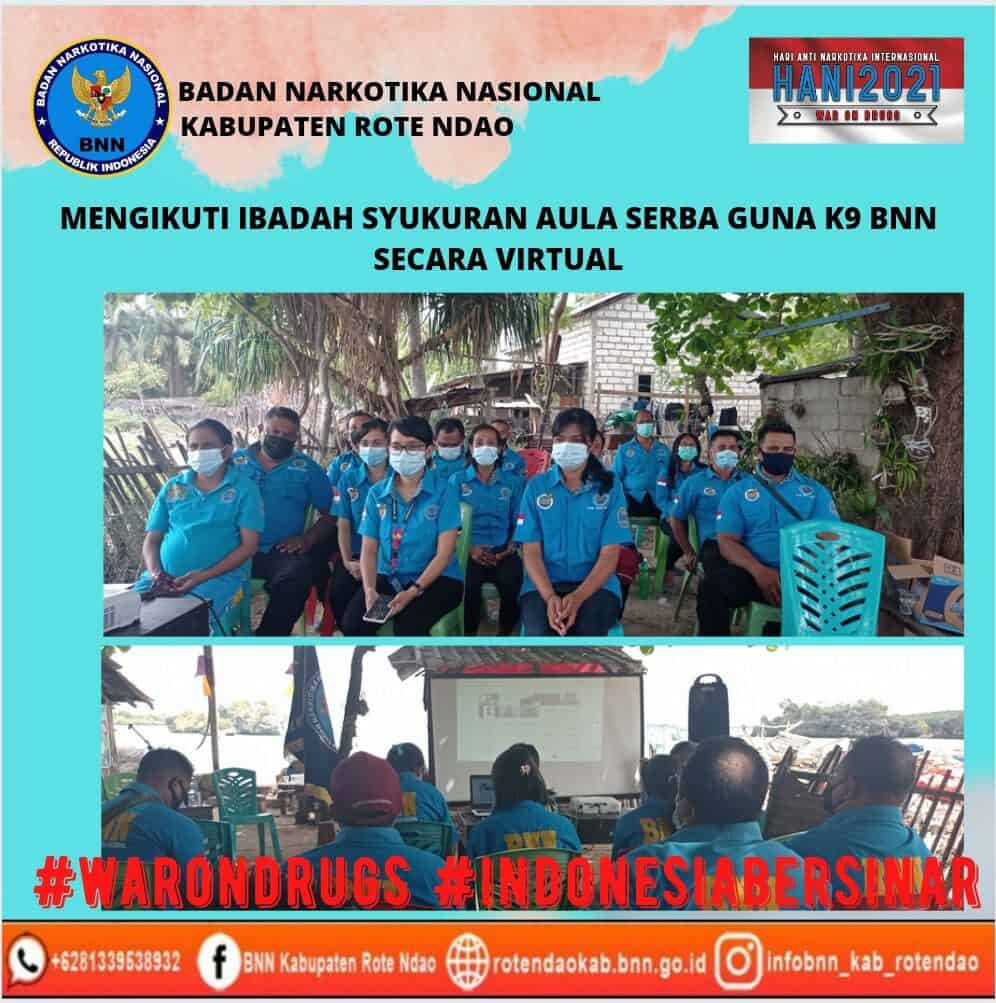 Mengikuti Ibadah Ucapan Syukur Aula Serba Guna K9 BNN secara virtual Mengikuti Ibadah Ucapan Syukur Aula Serba Guna K9 BNN secara virtual