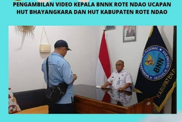 Pengambilan Video Kepala BNNK Rote Ndao Ucapan HUT Bhayangkara dan HUT Kabupaten Rote Ndao Pengambilan Video Kepala BNNK Rote Ndao Ucapan HUT Bhayangkara dan HUT Kabupaten Rote Ndao