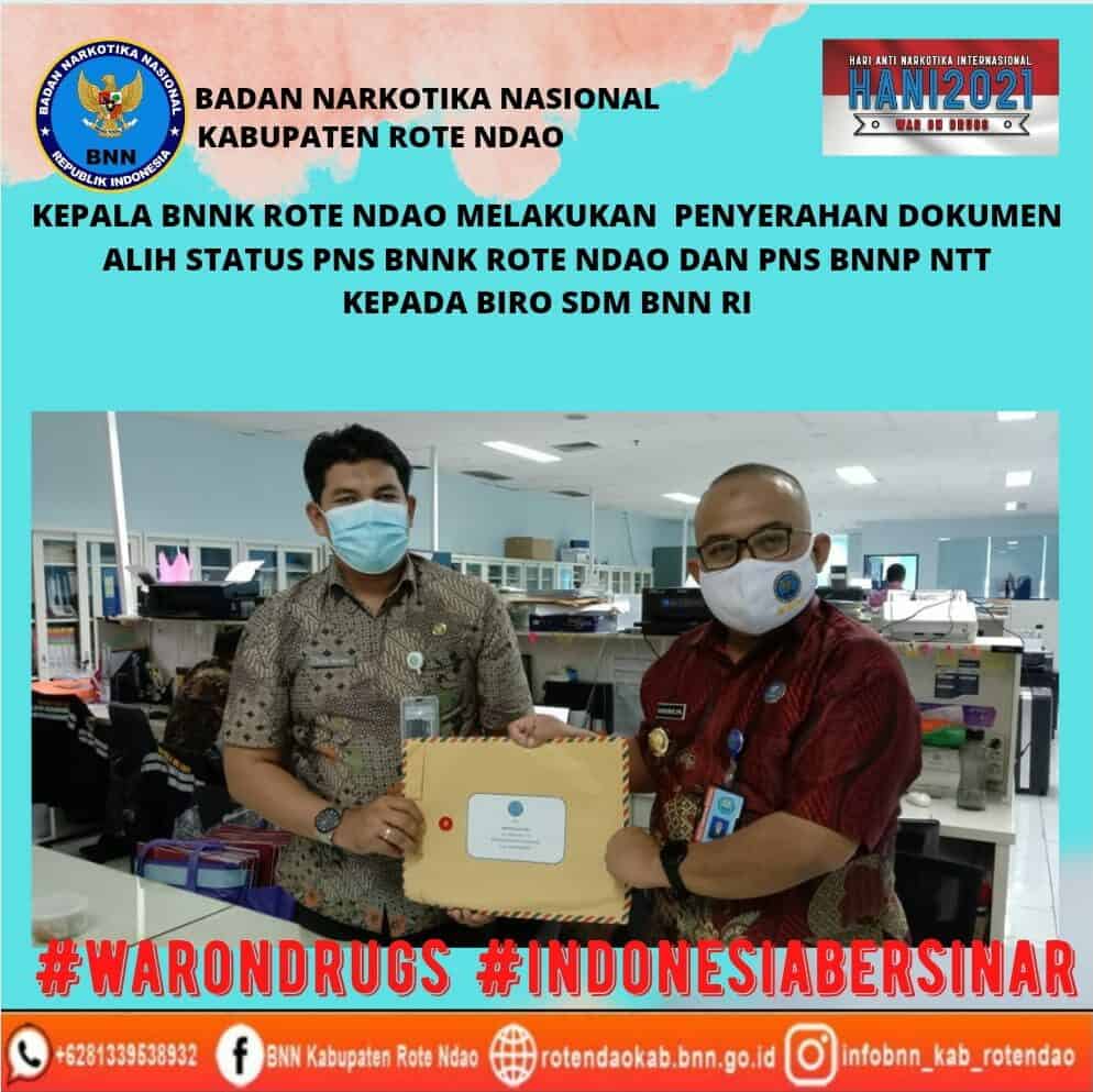 Kepala BNNK Rote Ndao Melakukan Penyerahan Dokumen Alih Status PNS BNNK Rote Ndao Dan PNS BNNP NTT Kepada Biro SDM BNN RI Kepala BNNK Rote Ndao Melakukan Penyerahan Dokumen Alih Status PNS BNNK Rote Ndao Dan PNS BNNP NTT Kepada Biro SDM BNN RI