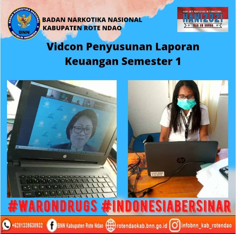 Vidcon Rapat persiapan penyusunan laporan keuangan BNN semester 1 T.A. 2021 Sesi II Vidcon Rapat persiapan penyusunan laporan keuangan BNN semester 1 T.A. 2021 Sesi II