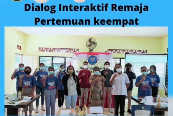 Dialog Interaktif Remaja pertemuan keempat Dialog Interaktif Remaja pertemuan keempat