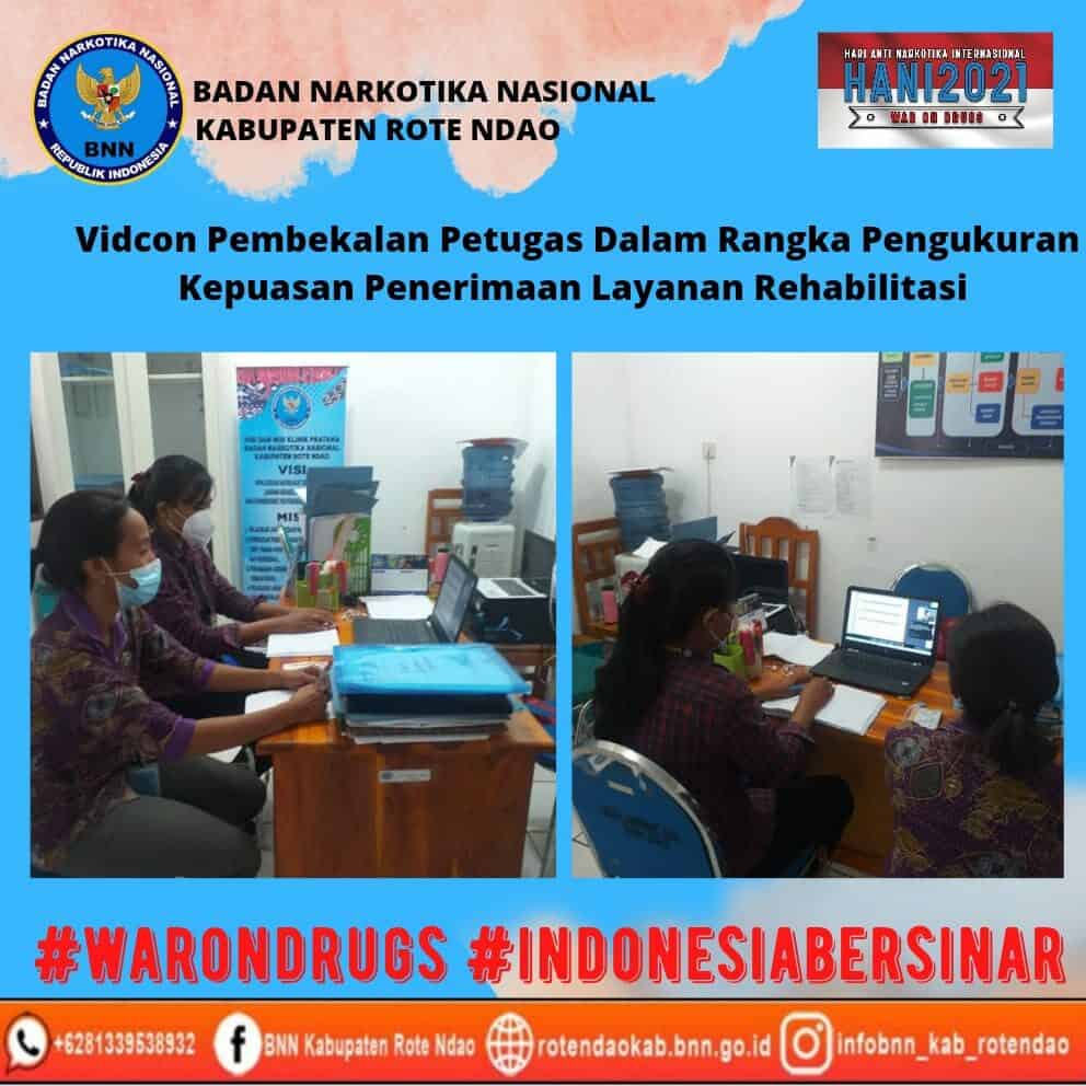 Vidcon Pembekalan petugas dalam rangka pengukuran kepuasan penerima layanan rehabilitasi Vidcon Pembekalan petugas dalam rangka pengukuran kepuasan penerima layanan rehabilitasi