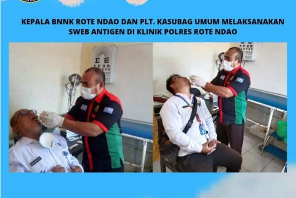 Cegah Covid-19, Kepala BNNK Rote Ndao dan Plt. Kasubag umum melaksanakan Sweb Antigen di Klinik Polres Rote Ndao
