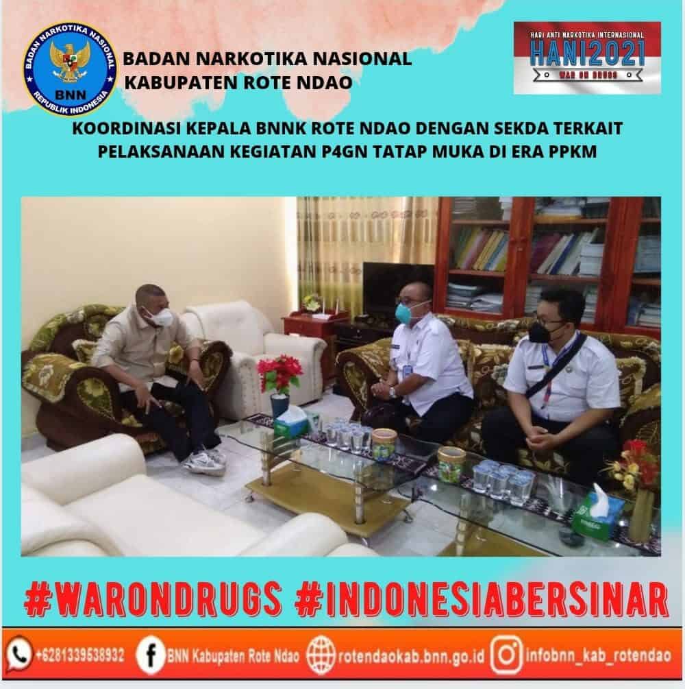 Koordinasi Kepala BNNK Rote Ndao dengan Sekda Kabupaten Rote Ndao terkait pelaksanaan kegiatan tatap muka P4GN di era PKM Koordinasi Kepala BNNK Rote Ndao dengan Sekda Kabupaten Rote Ndao terkait pelaksanaan kegiatan tatap muka P4GN di era PKM