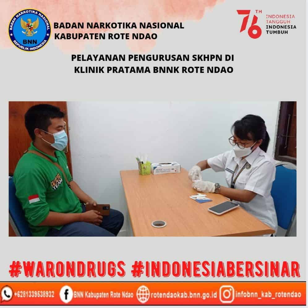 Pelayanan pengurusan SKHPN di Klinik Pratama BNNK Rote Ndao Pelayanan pengurusan SKHPN di Klinik Pratama BNNK Rote Ndao