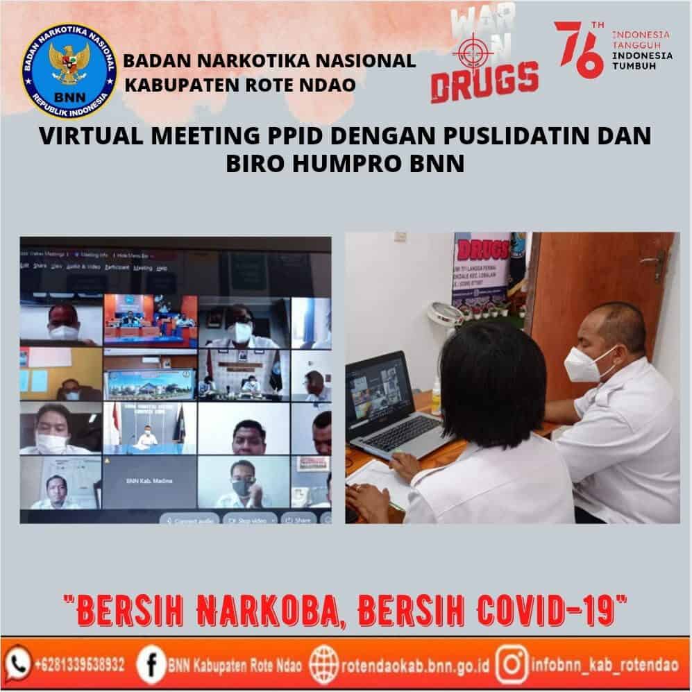 Virtual Meeting PPID Dengan Puslidatin Dan Biro Humpro BNN RI Virtual Meeting PPID Dengan Puslidatin Dan Biro Humpro BNN RI