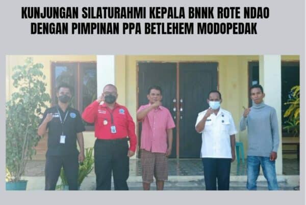 Kunjungan Silaturahmi Kepala BNNK Rote Ndao dengan Pimpinan PPA Betlehem Modopedak