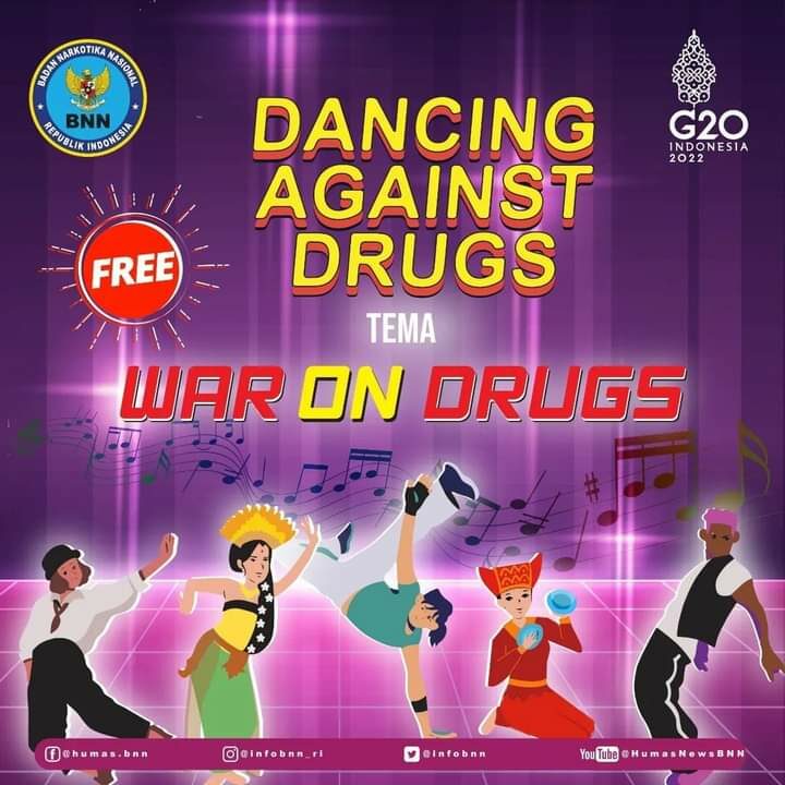 BNN RI Menyelenggarakan Lomba Tari Kreasi " Dancing Against Drugs BNN RI Menyelenggarakan Lomba Tari Kreasi ” Dancing Against Drugs