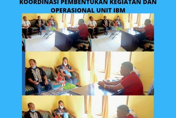 Koordinasi kegiatan pembentukan dan operasional unit IBM.