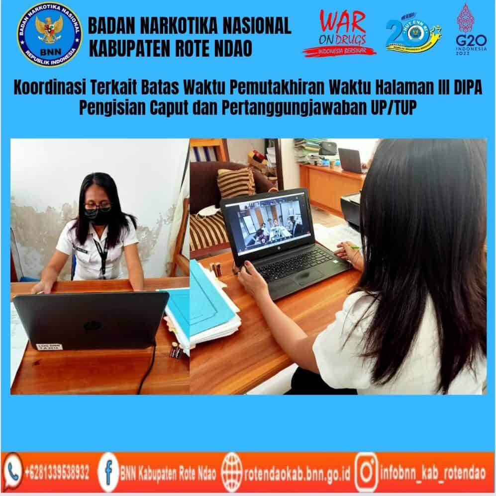 Koordinasi Terkait Batas Waktu Pemutakhiran Waktu Halaman III DIPA, Pengisian Caput dan Pertanggungjawaban UP/TUP Koordinasi Terkait Batas Waktu Pemutakhiran Waktu Halaman III DIPA, Pengisian Caput dan Pertanggungjawaban UP/TUP