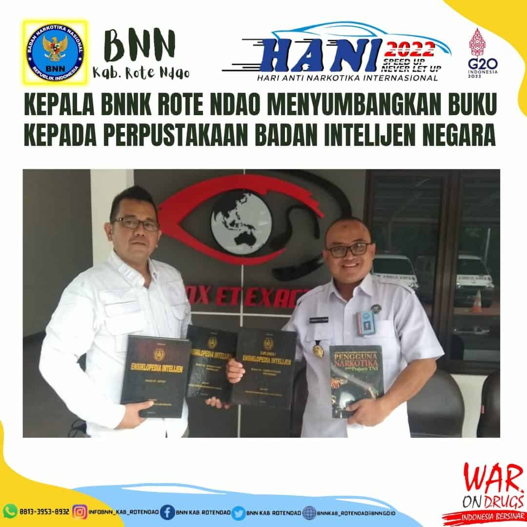 Kepala BNN Kabupaten Rote Ndao Menyumbangkan buku kepada Perpustakaan Badan Intelijen Negara. Kepala BNN Kabupaten Rote Ndao Menyumbangkan buku kepada Perpustakaan Badan Intelijen Negara.