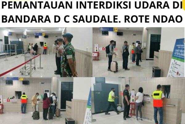 Seksi Pemberantasan Melaksanakan Pemantauan Interdiksi Udara di Bandara D.C. Saudale Rote Ndao.
