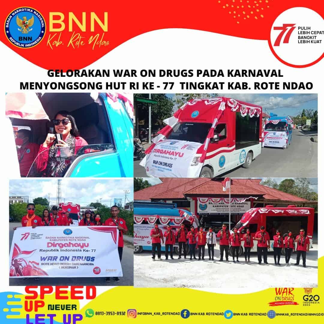 BNNK Rote Ndao Gelorakan War On Drugs pada Karnaval menyongsong HUT RI Ke - 77 Tahun Tingkat Kabupaten Rote Ndao BNNK Rote Ndao Gelorakan War On Drugs pada Karnaval menyongsong HUT RI Ke – 77 Tahun Tingkat Kabupaten Rote Ndao