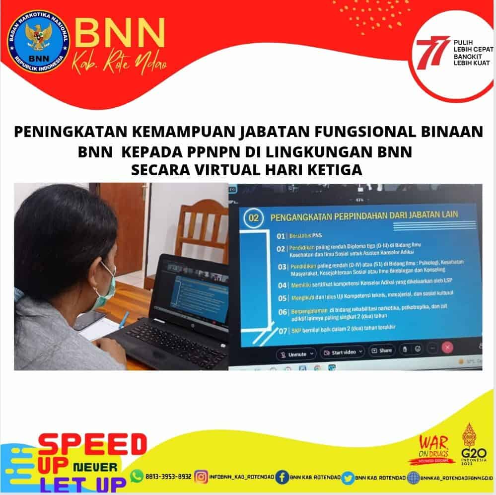 Peningkatan Kemampuan Tentang Jabatan Fungsional Binaan BNN kepada PPNPN di Lingkungan BNN secara virtual hari ketiga Peningkatan Kemampuan Tentang Jabatan Fungsional Binaan BNN kepada PPNPN di Lingkungan BNN secara virtual hari ketiga