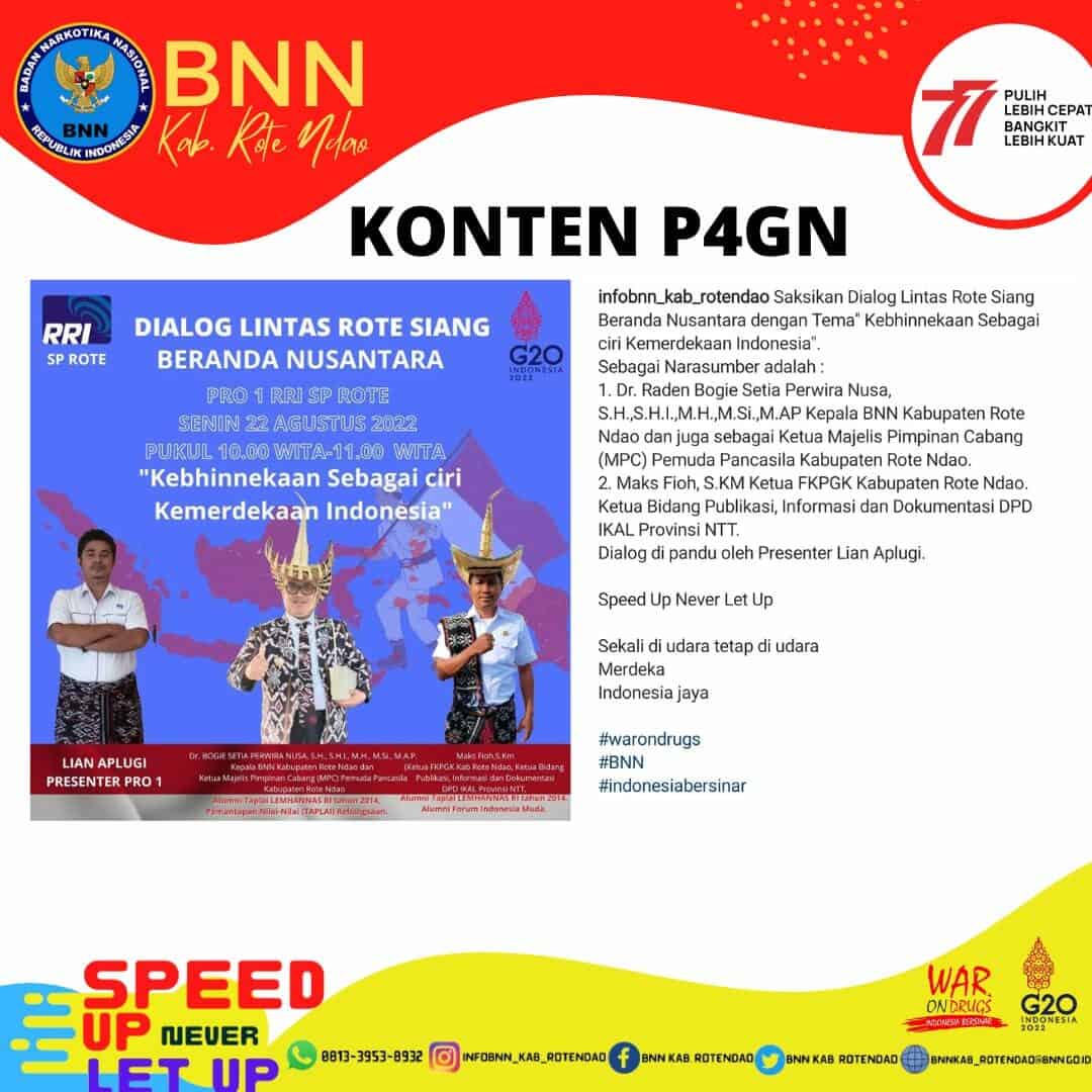 Konten P4GN Dialog Lintas Rote Siang Beranda Nusantara Dengan Tema Kebhinnekaan Sebagai Ciri Kemerdekaan Indonesia Konten P4GN Dialog Lintas Rote Siang Beranda Nusantara