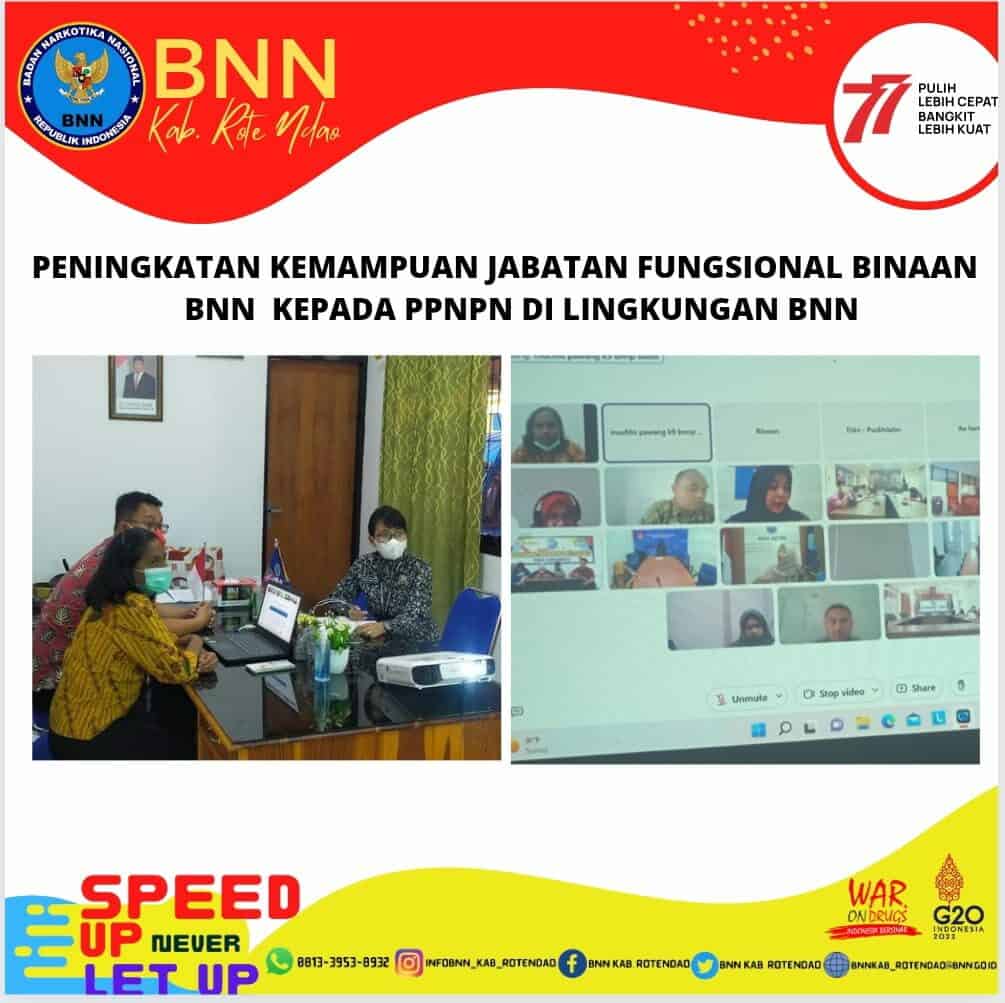 Peningkatan Kemampuan Tentang Jabatan Fungsional Binaan BNN kepada PPNPN di Lingkungan BNN secara virtual Peningkatan Kemampuan Tentang Jabatan Fungsional Binaan BNN kepada PPNPN di Lingkungan BNN secara virtual