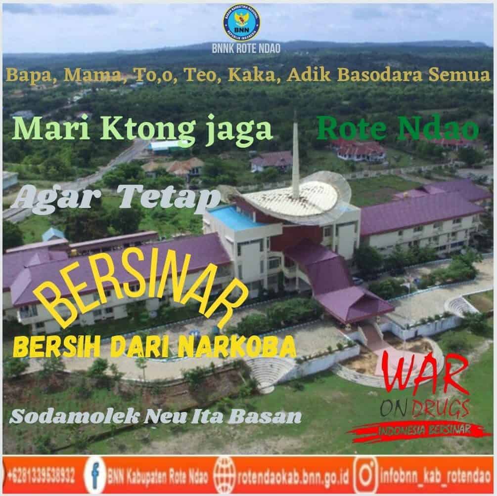 Mari Kita Jaga Rote Ndao Agar Bersinar Bersih Dari Narkoba Mari Kita Jaga Rote Ndao Agar Bersinar Bersih Dari Narkoba