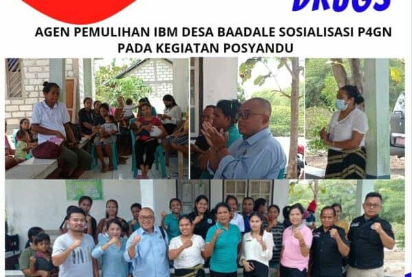 Agen Pemulihan IBM Desa Baadale Sosialisasi P4GN pada Kegiatan Posyandu