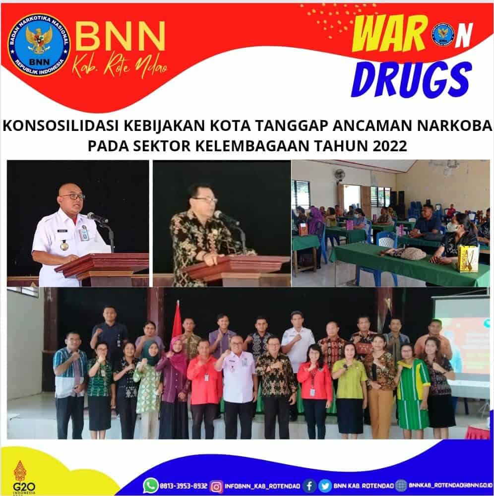 Konsolidasi Kebijakan Kota Tanggap Ancaman Narkoba Pada Sektor Kelembagaan Tahun 2022 Konsolidasi Kebijakan Kota Tanggap Ancaman Narkoba Pada Sektor Kelembagaan Tahun 2022
