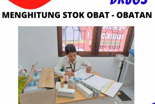 Menghitung Stok Obat – Obatan.