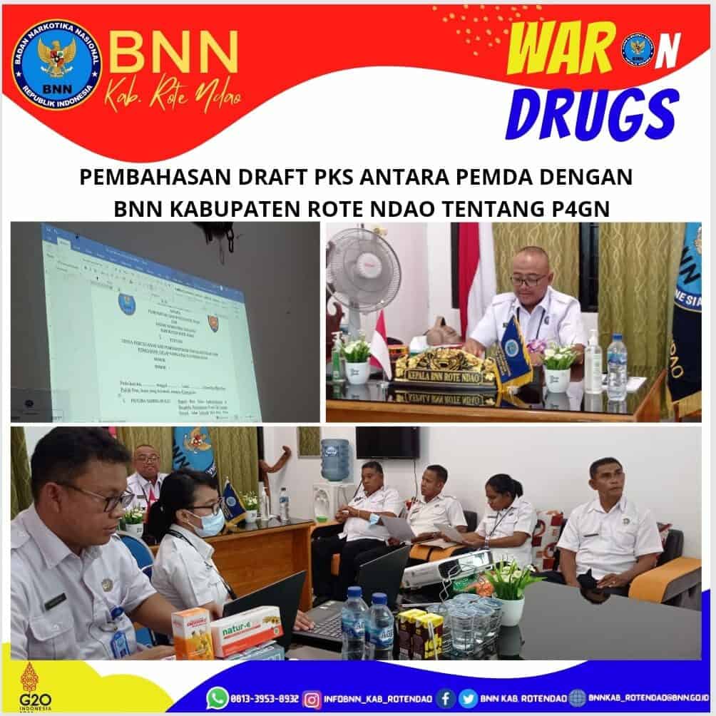 Rapat Pembahasan Draft Perjanjian Kerja Sama Antara Pemda dengan BNNK Rote Ndao tentang P4GN Rapat Pembahasan Draft Perjanjian Kerja Sama Antara Pemda dengan BNNK Rote Ndao tentang P4GN